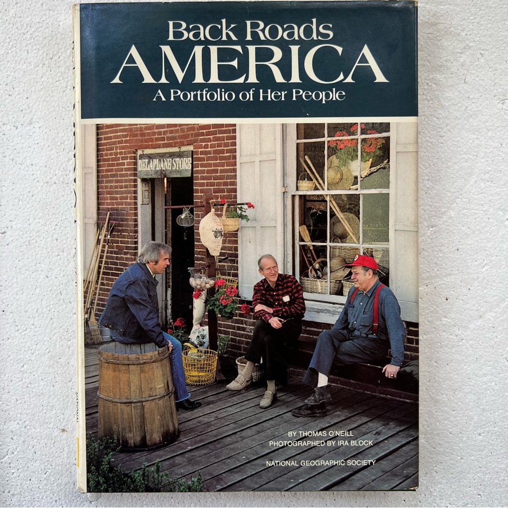 Back Roads Of America A Portfolio Of Her People By Thomas ONeil 1980